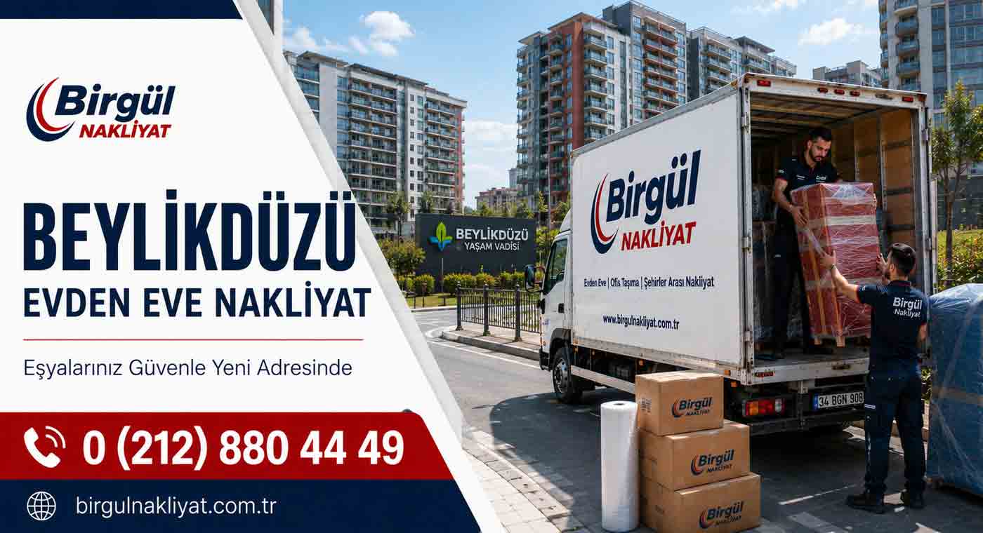 Beylikdüzü Evden Eve Nakliyat Hizmeti
