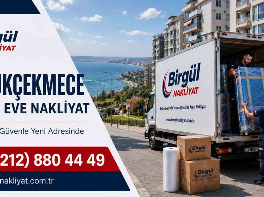 Büyükçekmece evden eve nakliyat,