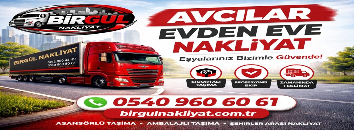 Avcılar Evden Eve Nakliyat
