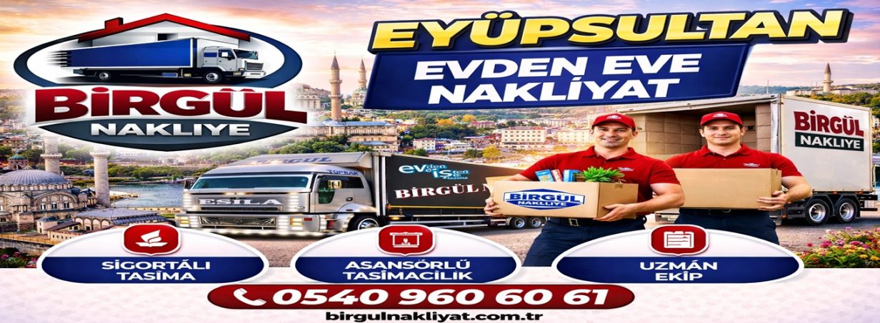 Eyüpsultan Evden Eve Nakliyat
