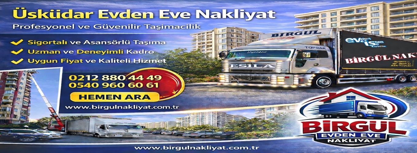 Üsküdar Evden Eve Nakliyat